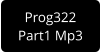 Prog322 Part1 Mp3